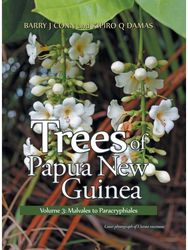 Trees of Papua New Guinea Volume 3: Malvales to Paracryphiales