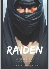 Raiden: O ninho dos assassinos O ninho dos assassinos