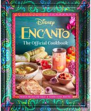 Encanto: The Official Cookbook