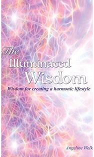 Illuminated Wisdom: A new understanding of handwriting and the alphabet A new understanding of handwriting and the alphabet