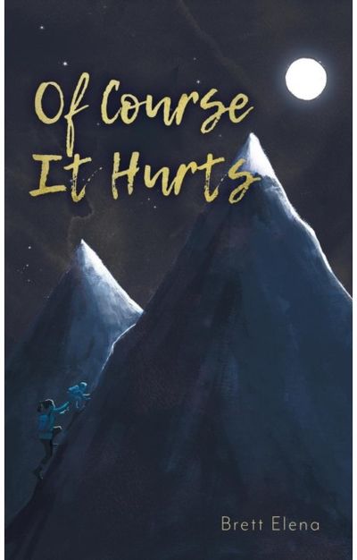 Of Course It Hurts