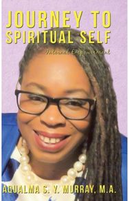 Journey to Spiritual Self: Internal Empowerment Internal Empowerment