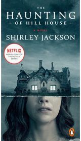Haunting of Hill House A Novel