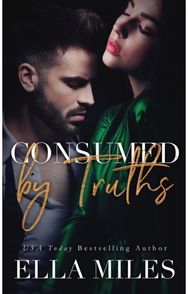 Consumed by Truths