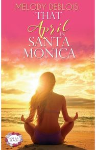 That April in Santa Monica