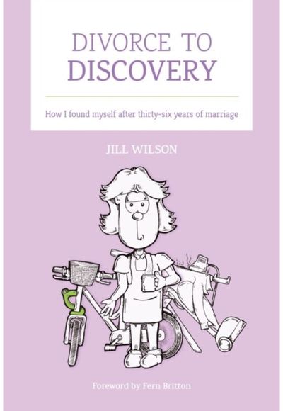 Divorce to Discovery How I found myself after 36 years of marriage
