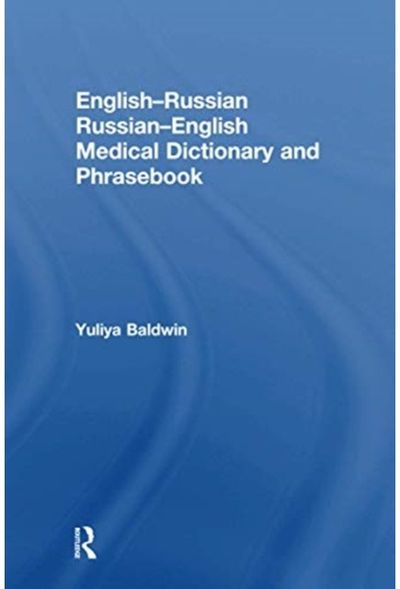 English-Russian Russian-English Medical Dictionary and Phrasebook