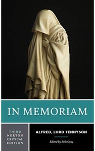In Memoriam: A Norton Critical Edition A Norton Critical Edition