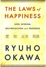 Laws of Happiness Love, Wisdom, Self-Reflection and Progress