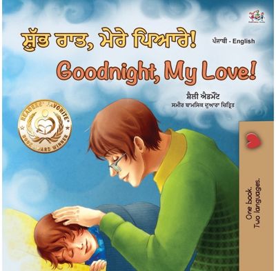 Goodnight, My Love! (Punjabi English Bilingual Book for Kids - Gurmukhi) Punjabi Gurmukhi India