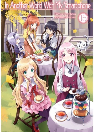In Another World With My Smartphone: Volume 15