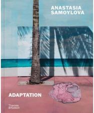 Anastasia Samoylova: Adaptation