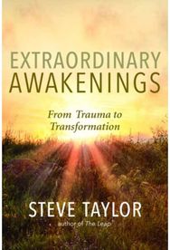 Extraordinary Awakenings: From Trauma to Transformation From Trauma to Transformation