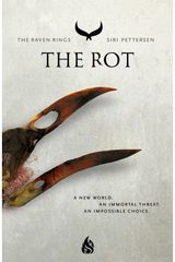 Rot The Raven Rings Part 2