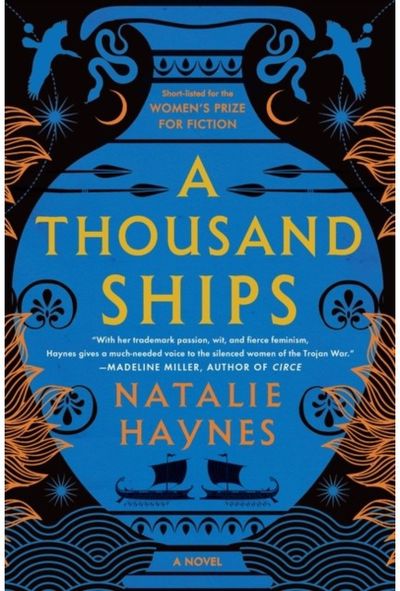 Thousand Ships A Novel