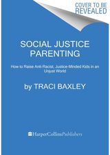 Social Justice How to Raise