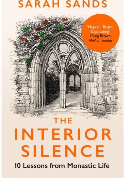 Interior Silence 10 Lessons from