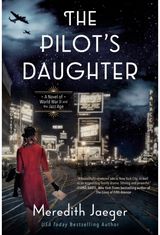Pilots Daughter A Novel