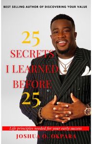 25 Secrets I Learned Before 25