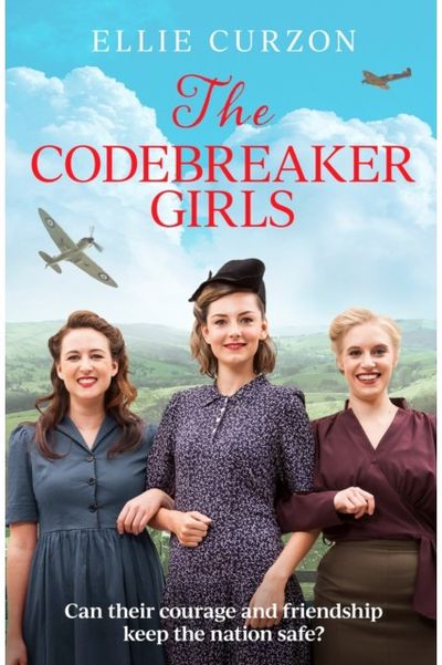 Codebreaker Girls A totally gripping WWII historical mystery novel