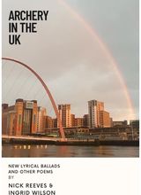 Archery In The UK New Lyrical Ballads And Other Poems