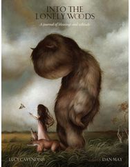 Into the Lonely Woods Journal: A Journal of Blessings and Solitude A Journal of Blessings and Solitude