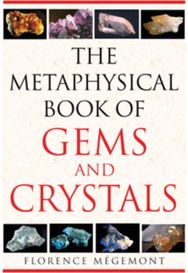 Metaphysical Book of Gems and Crystals