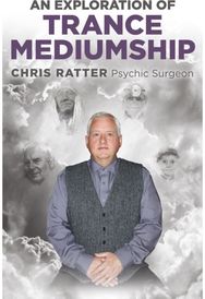 Exploration of Trance Mediumship, An