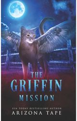 Griffin Mission
