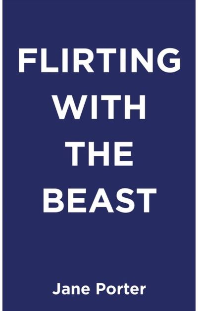 Flirting with the Beast