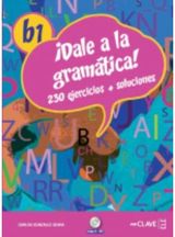 Dale a la gramatica! Libro + CD-audio/MP3 B1