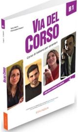 Via del Corso B1 Libro dello studente ed esercizi + codice i-d-e-e