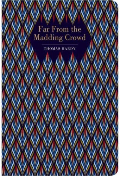 Far From the Madding Crowd.