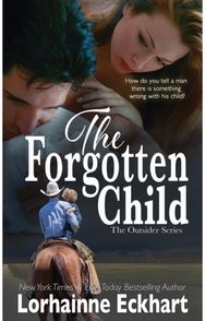 Forgotten Child The Friessen Legacy