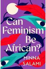Can Feminism be African? A Most Paradoxical Question