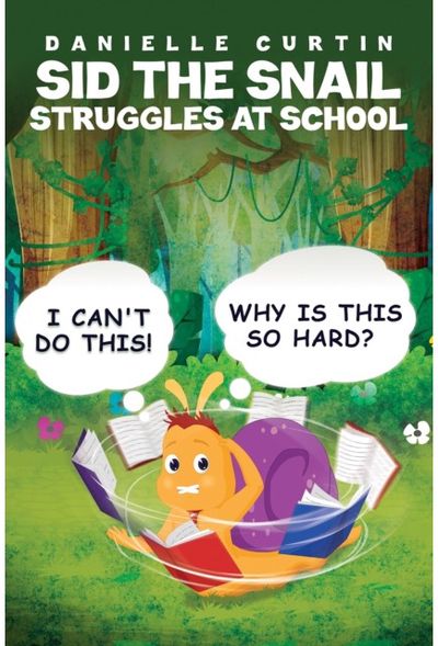 Sid the Snail Struggles at School