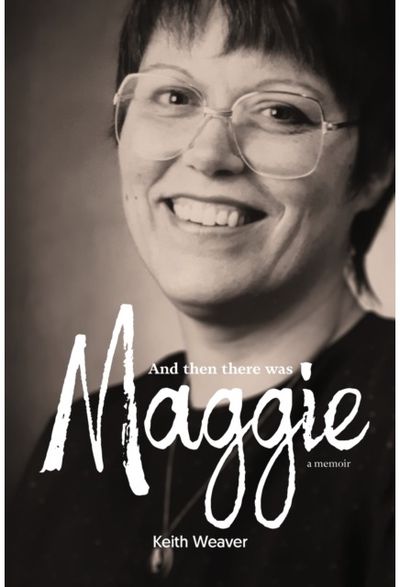And Then There Was Maggie