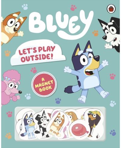 Bluey: Let's Play Outside! Magnet Book