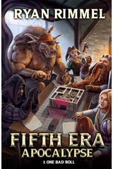 One Bad Roll A LitRPG Adventure