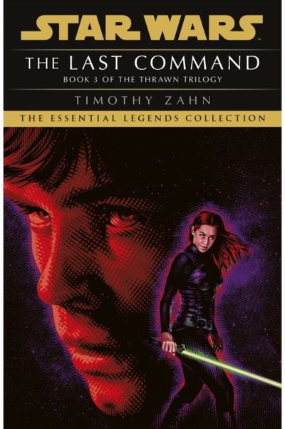 Star Wars: The Last Command (Thrawn Trilogy,