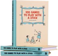 100 Games To Play With A Stick (Hardback)