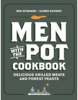 Men with the Pot Cookbook Delicious Grilled