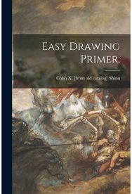 Easy Drawing Primer;