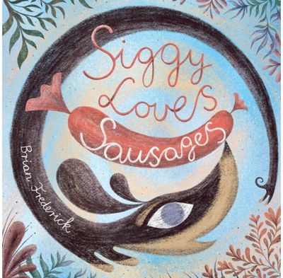 Siggy Loves Sausages