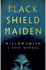 Black Shield Maiden