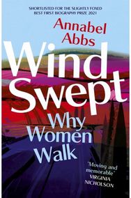 Windswept: why women walk why women walk