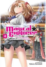 Magical Explorer, Vol. 4 (light novel)