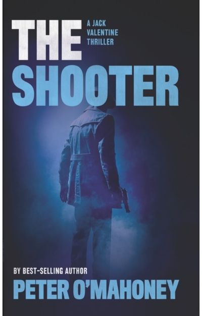 Shooter A Gripping Crime Mystery