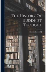 History Of Buddhist Thought