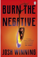 Burn The Negative